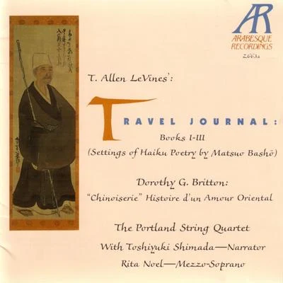 LeVines: Travel JournalBritton: Chinoiserie 專輯 The Portland String Quartet