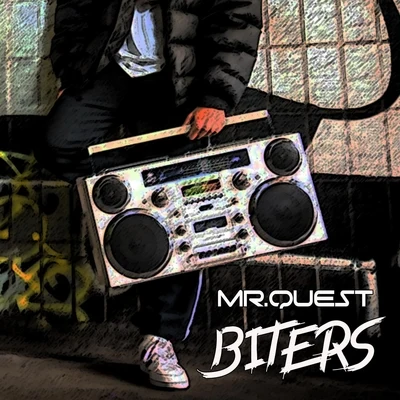 Biters 專輯 Mr Quest