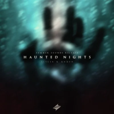 Haunted Nights 专辑 AhXon