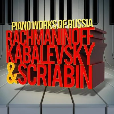 Rachmaninoff, Kabalevsky & Scriabin: The Piano Works of Russia: 專輯 Cristina Ortiz