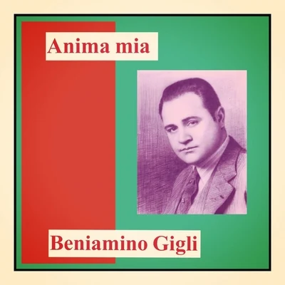 Anima mia 專輯 Beniamino Gigli