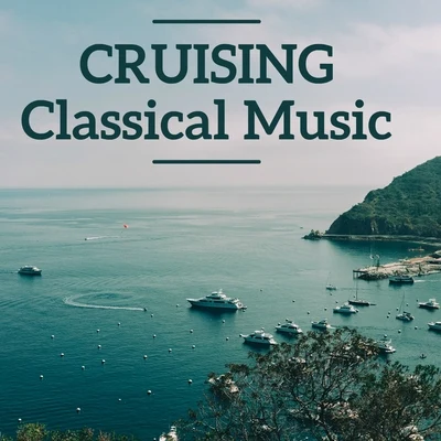 Cruising Classical Music 专辑 Josef Strauss