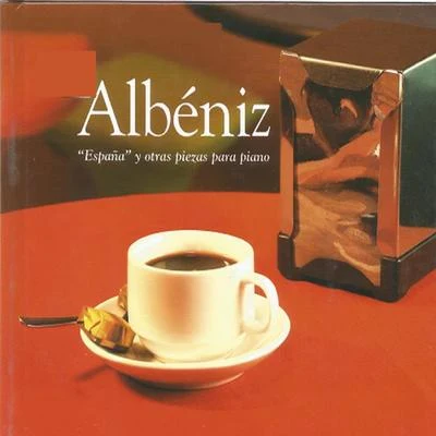 "España" y otras piezas para piano, Albéniz 專輯 Isaac Albéniz