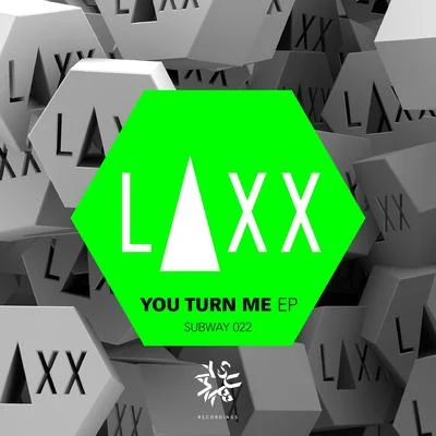 You Turn Me EP 专辑 Syren/Laxx/Belle Humble/Da Tweekaz/Coone