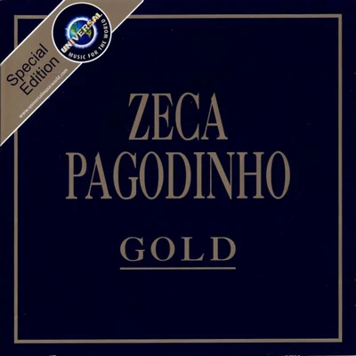 Gold 专辑 Zeca Pagodinho/Época de Ouro/MPB-4/Sombrinha/Claudio Lins