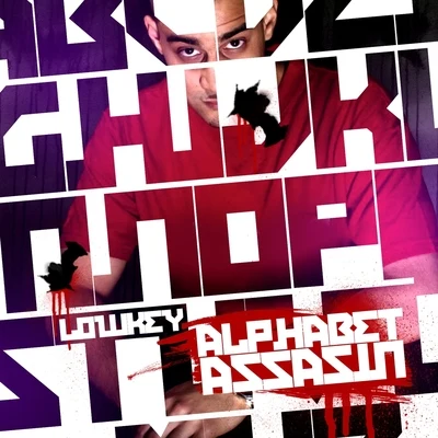 Alphabet assassin 專輯 JA/DJ Crokey/Rapideal/Lowkey/船夫