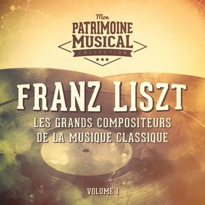 Alfred CortotPablo CasalsJacques Thibaud Les grands compositeurs de la musique classique : Franz Liszt, Vol. 1