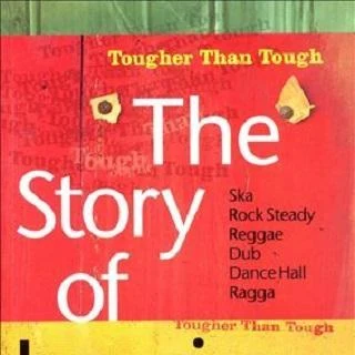 Tougher Than Tough: The Story of Jamaican Music 專輯 Super Cat