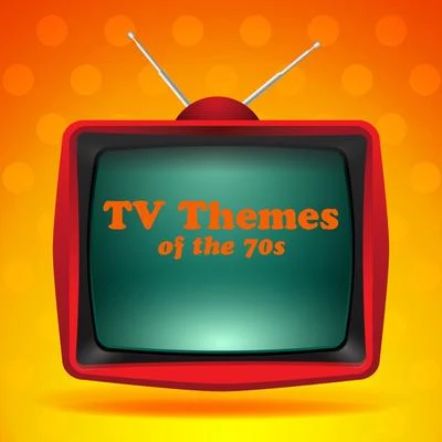 Tv Themes of the 70s 專輯 Bob Daggett/Gordon Roberts/Alan Silvestri/Glen Ballard/Scott Henderson