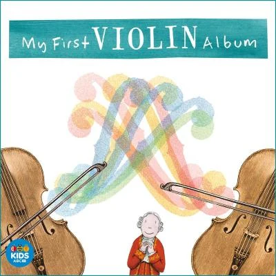 My First Violin Album 專輯 Richard Tognetti