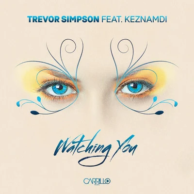 Watching You 專輯 Trevor Simpson/The Cataracs