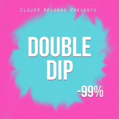 Double Dip - Single 專輯 99 Percent