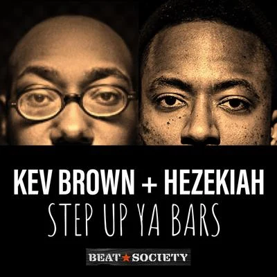 KaimbrKev Brown Step up Ya Bars (feat. Kev Brown)