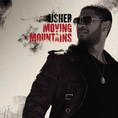 Moving Mountains 專輯 Usher