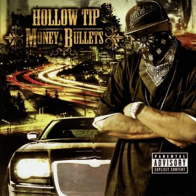 Money & Bullets 專輯 Hollow Tip/Spice 1/Freako