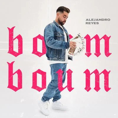 Boum Boum 專輯 Alejandro Reyes