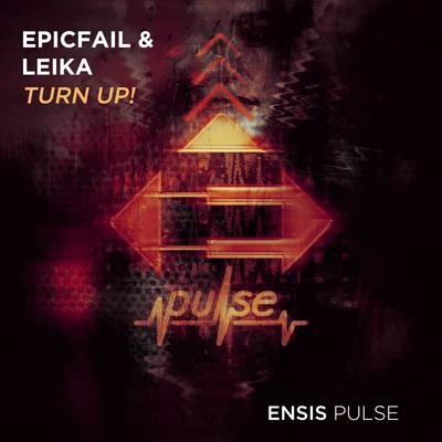 Turn Up! 专辑 Frankk Project/Elek3Life/EpicFail