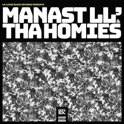 Manast LL & Tha Homies 專輯 Satyvah/Manast LL