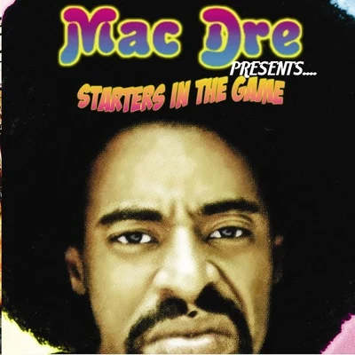 Starters In The Game 專輯 Mac Dre