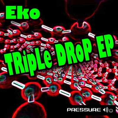 Triple Drop 專輯 Eko