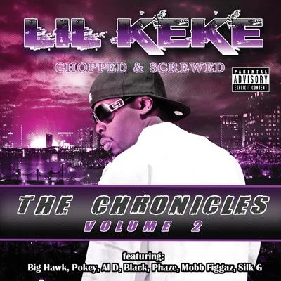 The Chronicles, Volume 2 - Chopped & Screwed 專輯 E.S.G/Lil Keke