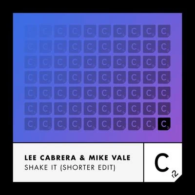 Lee Cabrera Shake It (Shorter Edit)