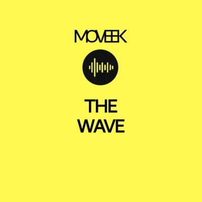 The Wave 专辑 Moveek/Nazkid