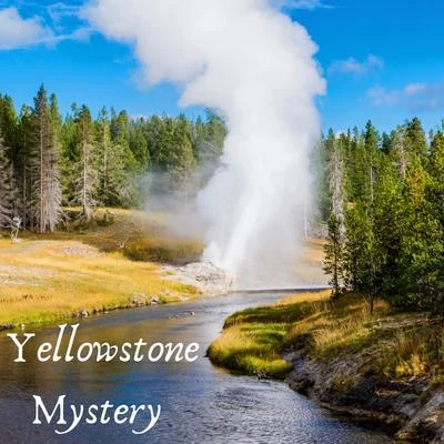 Yellowstone Mystery 專輯 Ocean FX