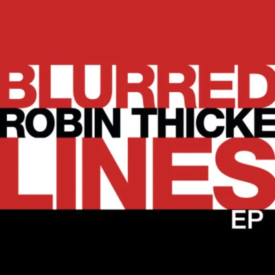 Blurred Lines EP 專輯 Robin Thicke