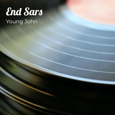 End Sars 专辑 Young John