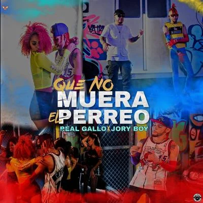 Que No Muera El Perreo 专辑 Jory Boy/Maxiolly