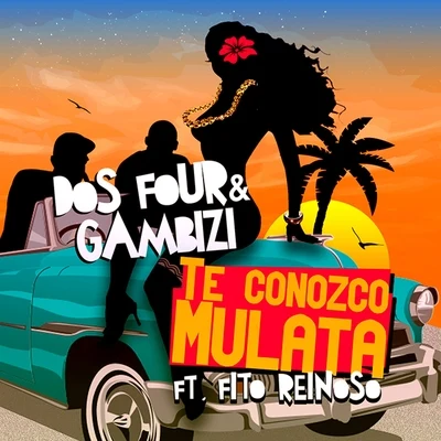 Te Conozco Mulata (feat. Fito Reinoso) 專輯 Dos Four