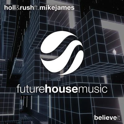 Believe It 專輯 Holl & Rush/Sick Individuals