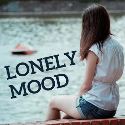 Lonely Mood 專輯 Franz Liszt