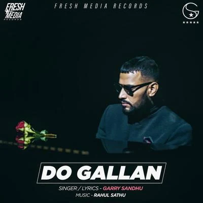 Do Gallan (Lets Talk) 專輯 Garry Sandhu