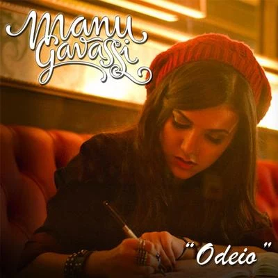 Odeio (Single) 专辑 Manu Gavassi