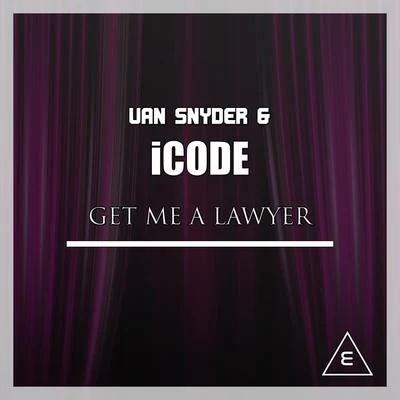 Get Me A Lawyer 專輯 Van Snyder/Fireflie