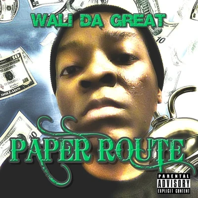 Paper Route 專輯 Wali Da Great