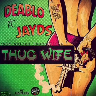 Thug Wife - Single 專輯 Onton/Jayds