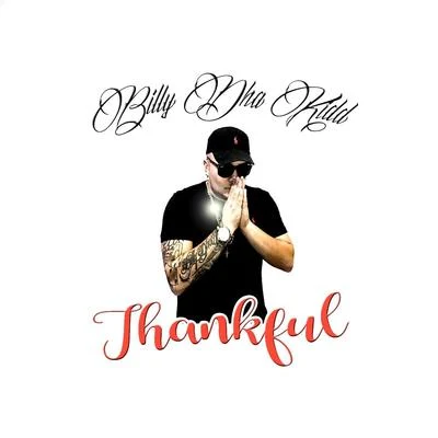 Thankful 專輯 Chalie Boy/Billy Dha Kidd