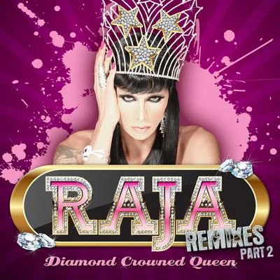 Diamond Crowned Queen Remixes Part 2 專輯 Raja/Tory Lanez