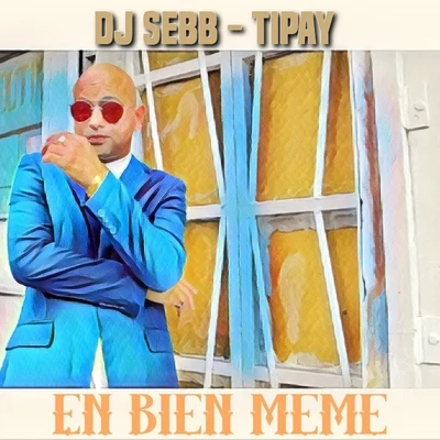 En bien même 專輯 DJ Sebb/BadSam