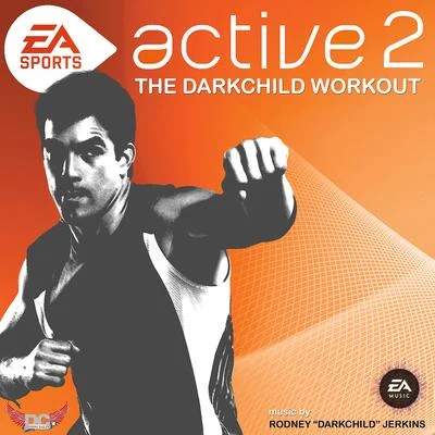 Active 2 - The Darkchild Workout 專輯 Ryan Kurt/EA Games Soundtrack