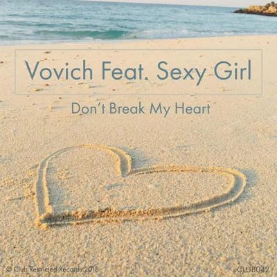 Dont Break My Heart 專輯 Vovich