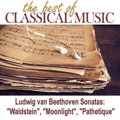 The Best of Classical MusicLudwig van Beethoven Sonatas: "Waldstein", "Moonlight", "Pathetique" 專輯 Dubravka Tomšič