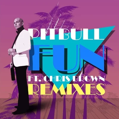 Fun(Remixes) 專輯 Pitbull