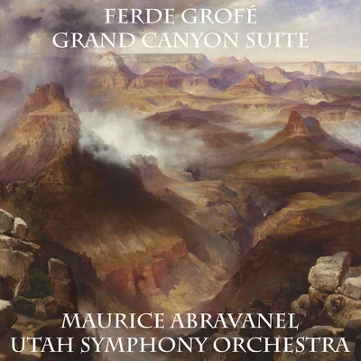 Maurice AbravanelEdvard GriegUtah Symphony Orchestra Grand Canyon Suite