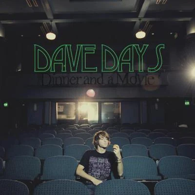 Dinner and a Movie 專輯 Dave Days