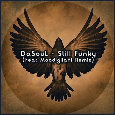 Still Funky 專輯 DaSoul/David Es