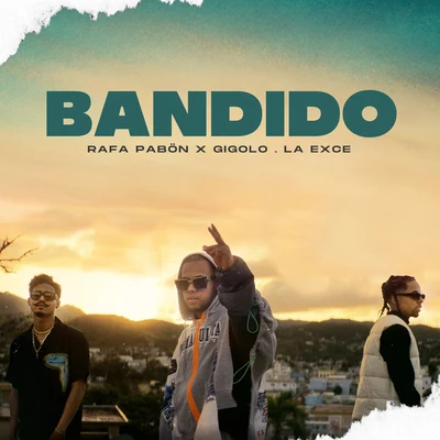 Bandido 专辑 Bca/Rafa Pabon/Barbara Doza/Dalex/Dimelo Flow